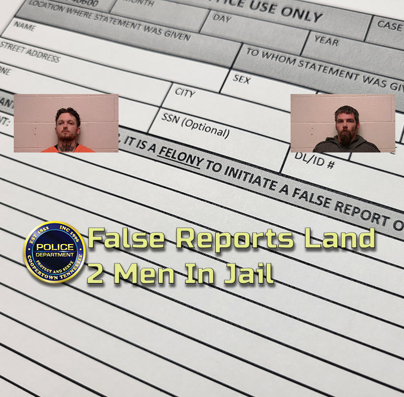 False Reports Land 2 Men In Jail